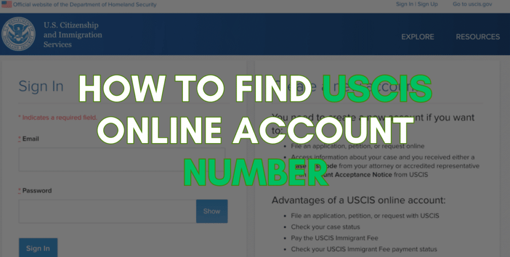 Where And How To Find A USCIS Online Account Number