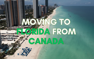 A Complete Guide for Canadians Moving to Florida: Everything You Need to Know