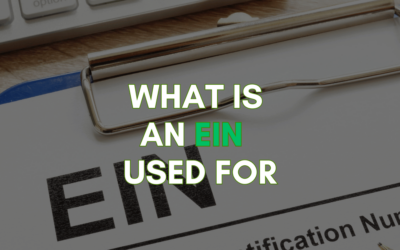 Why EIN Matters: 9 Things You Can Do With Your EIN