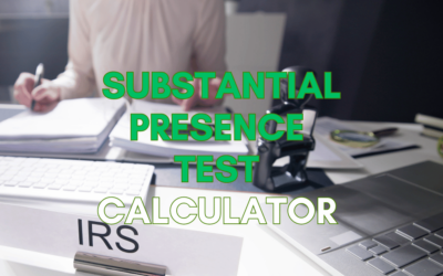 Substantial Presence Test Calculator for Tax Year 2023