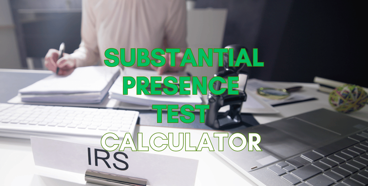 substantial presence test calculator
