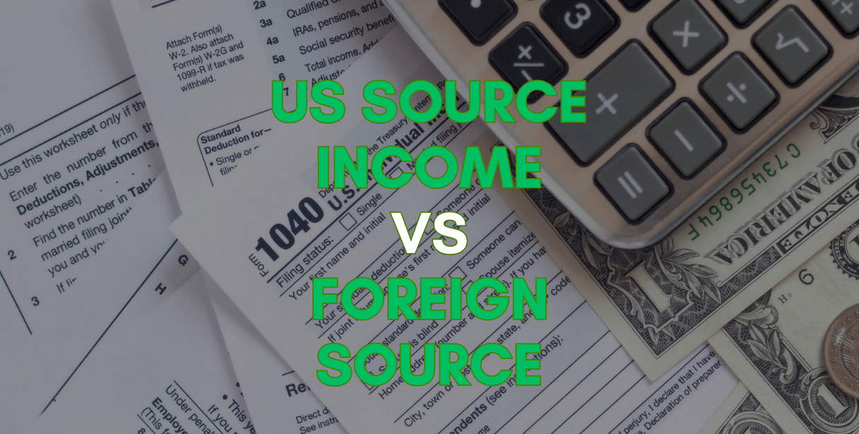 US source income vs foreign source income
