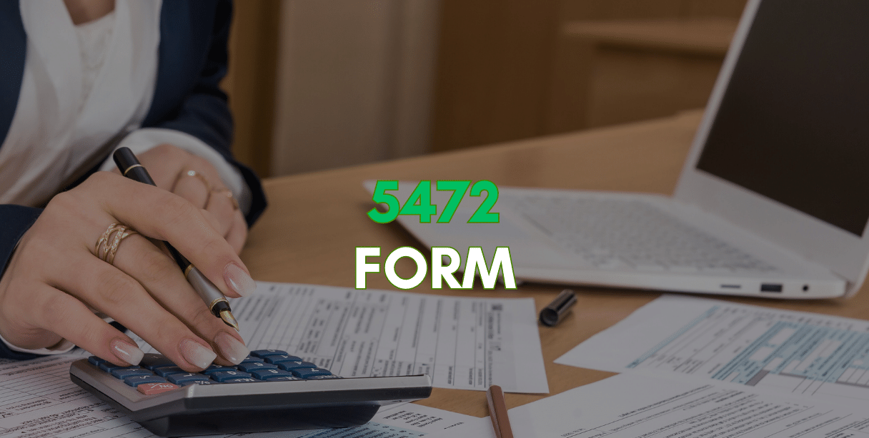 who fills out 5472 form