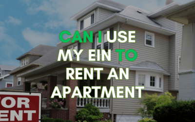 Can You Use EIN to Rent an Apartment? Here’s A Full Guide!