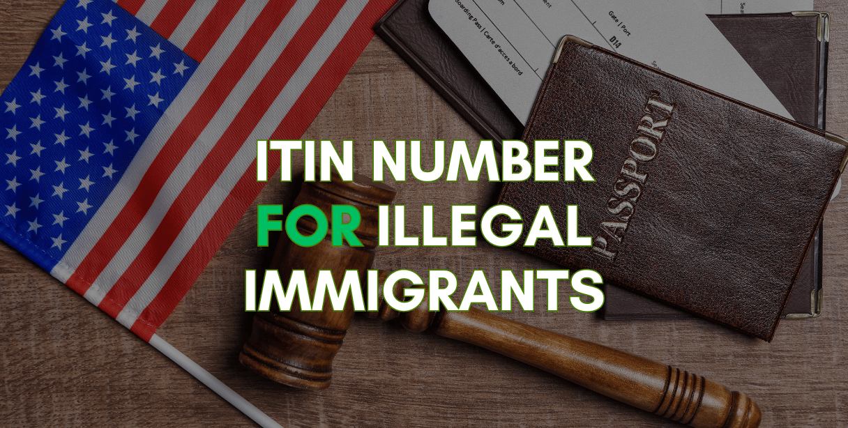the importance of itin number for illegal immigrants