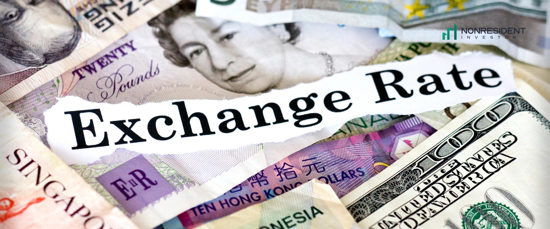 watch out for the money exchange rates when buying a property overseas