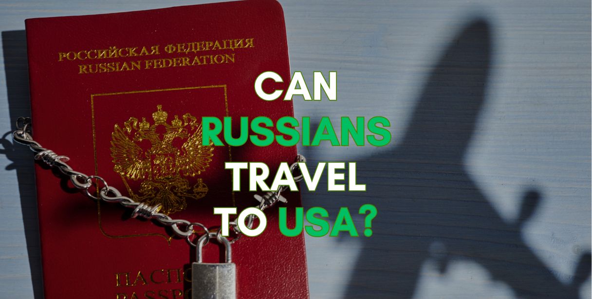 did you ever wonder can russians travel to usa