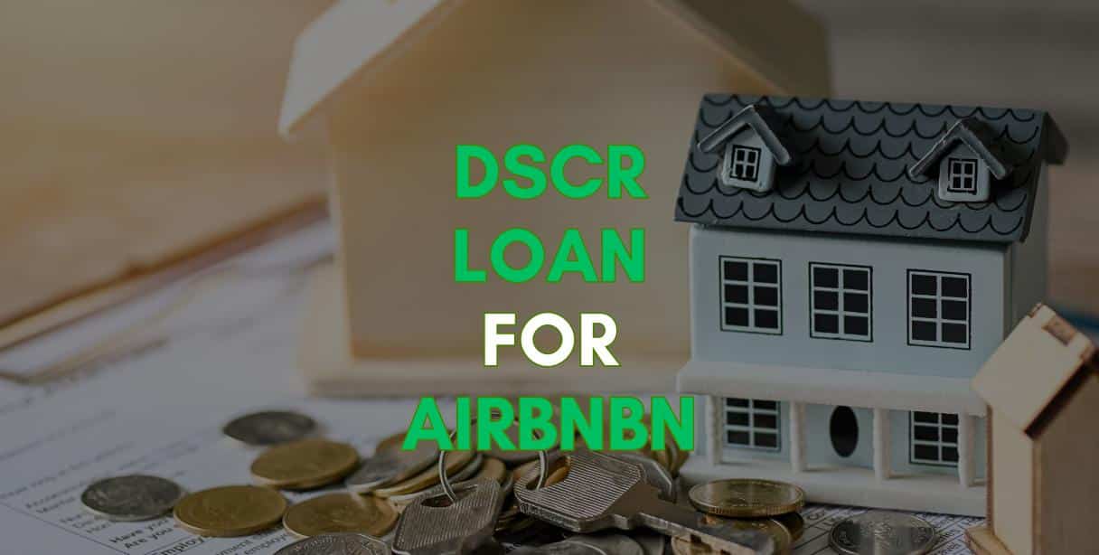 how does dscr loan for airbnb work