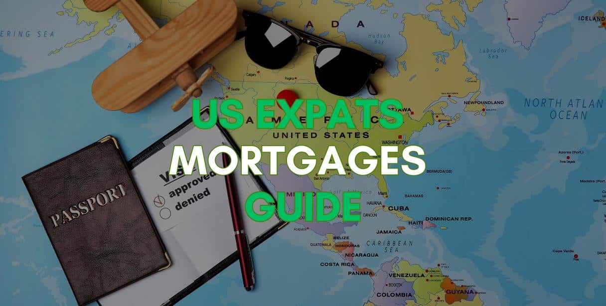 us expats mortgages