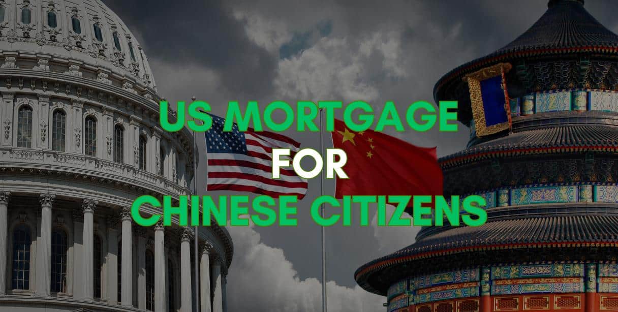 how does us mortgage for chinese citizens work