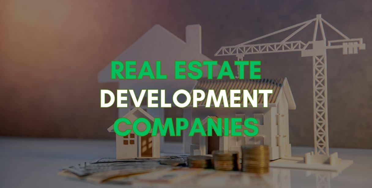 best real estate development companies