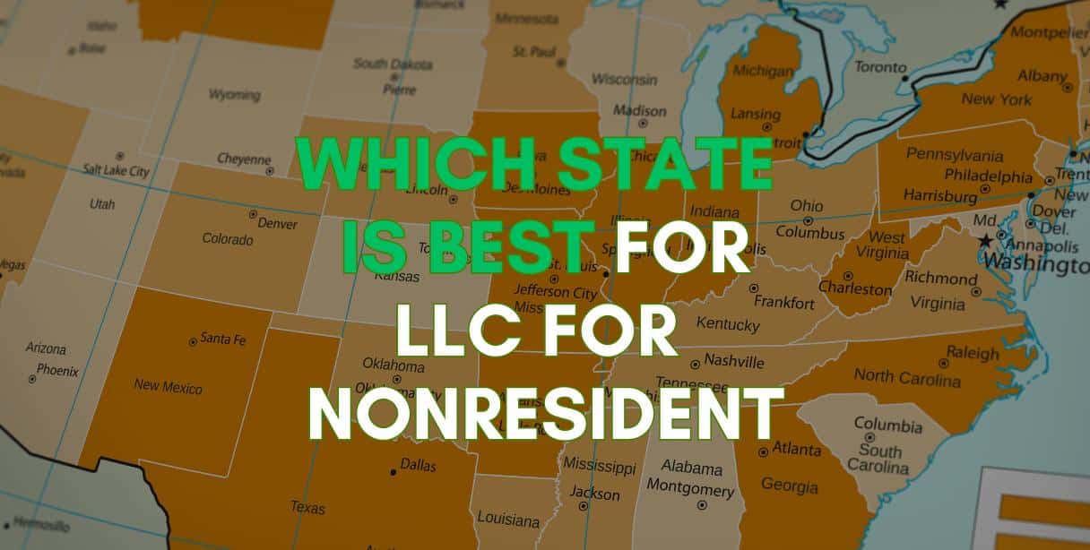 which state is best for LLC for nonresident