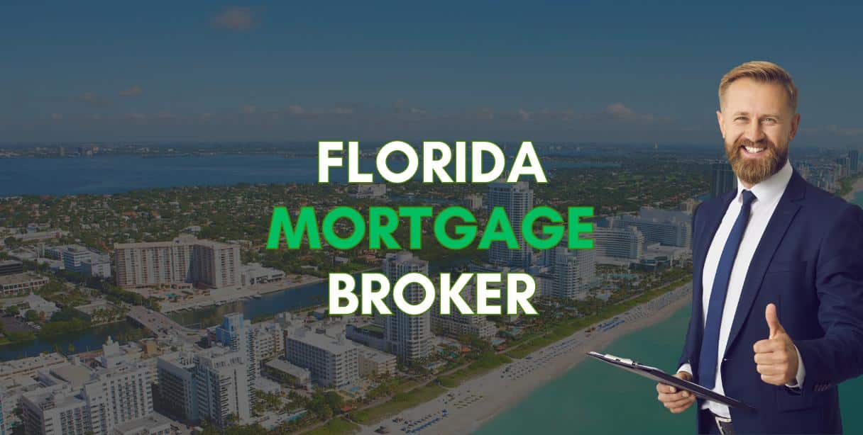 best florida mortgage broker