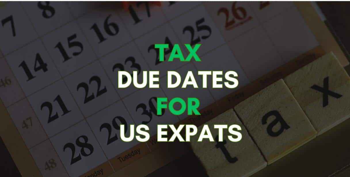 tax due dates for us expats